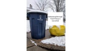 Gettysburg Borough Trash Collection Suspended Today