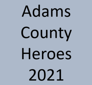 Connection seeks Adams County Heroes