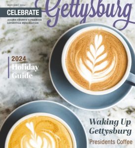 Celebrate Gettysburg Magazine Showcases Adams County’s Best