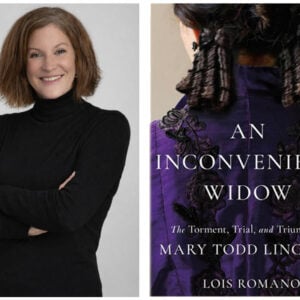Cover of An Inconvenient Widow: The Torment, Trial, and Triumph of Mary Todd Lincoln