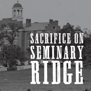 Sacrifice on Seminary Ridge exhibit logo